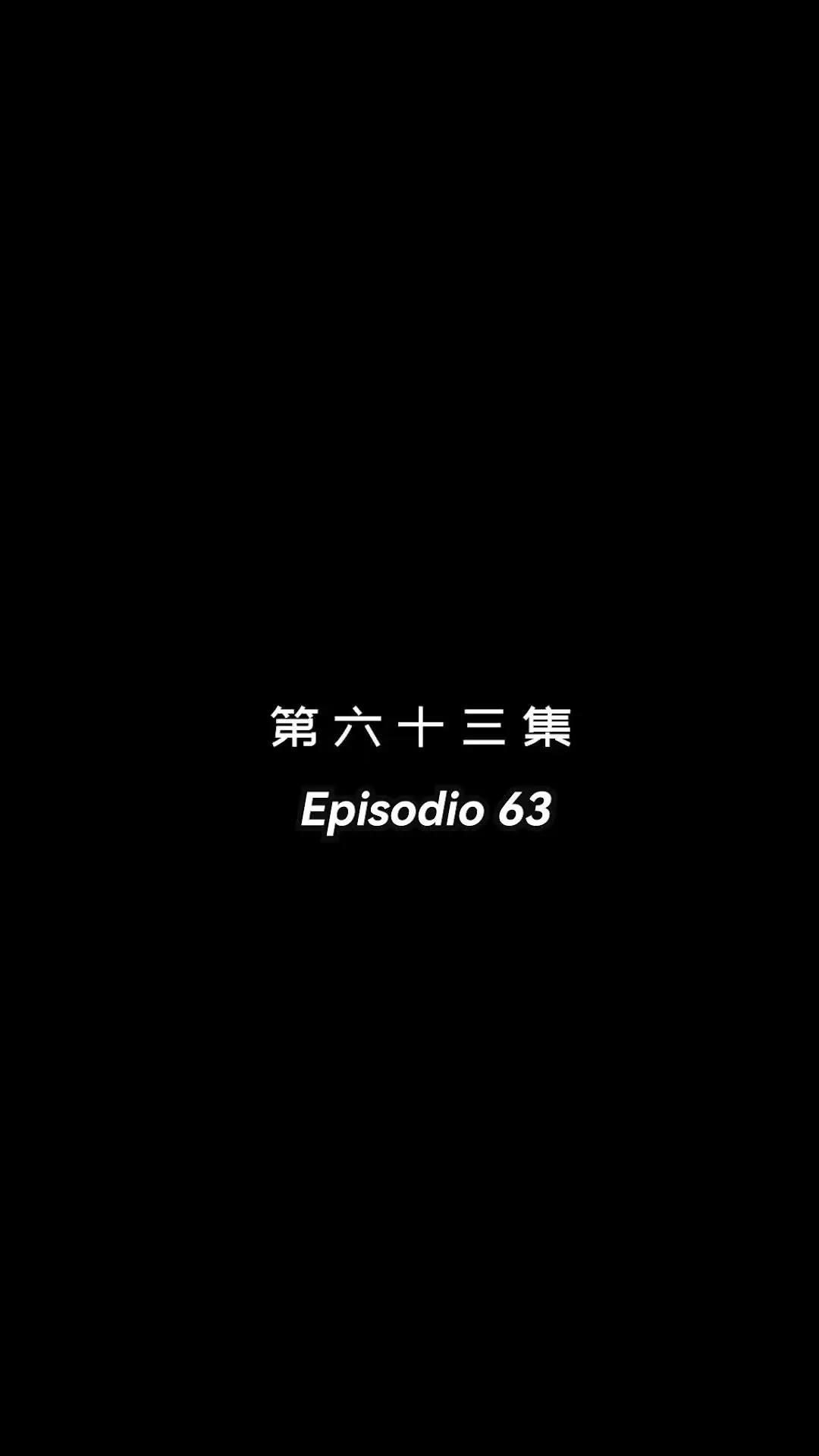 Episodio 63 de Casada en un Instante con mi Ex 8 Años Después de la Ruptura