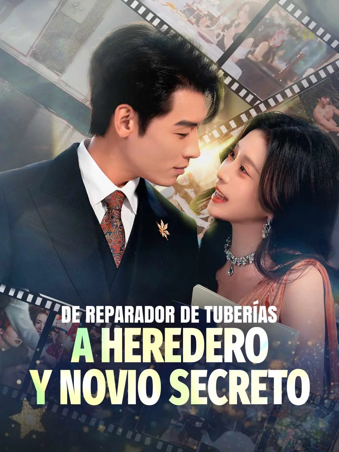 Portada de la miniserie De reparador de tuberías a heredero y novio secreto