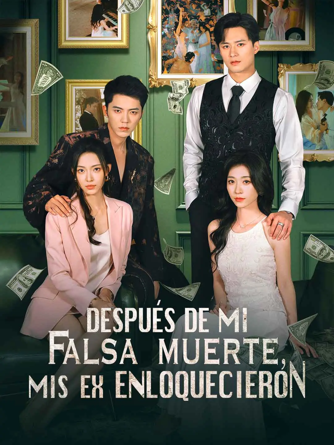 Portada de la miniserie Después de mi falsa muerte, mis ex enloquecieron