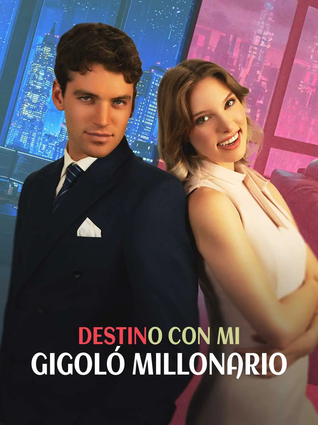 Capa da minissérie Destino con mi gigoló millonario