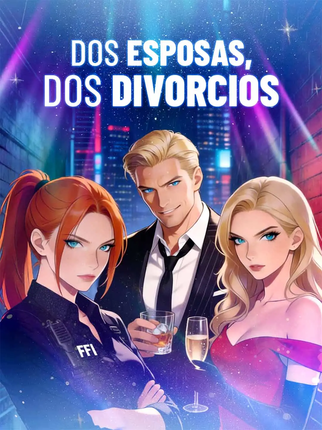 Portada de la miniserie Dos esposas, dos divorcios