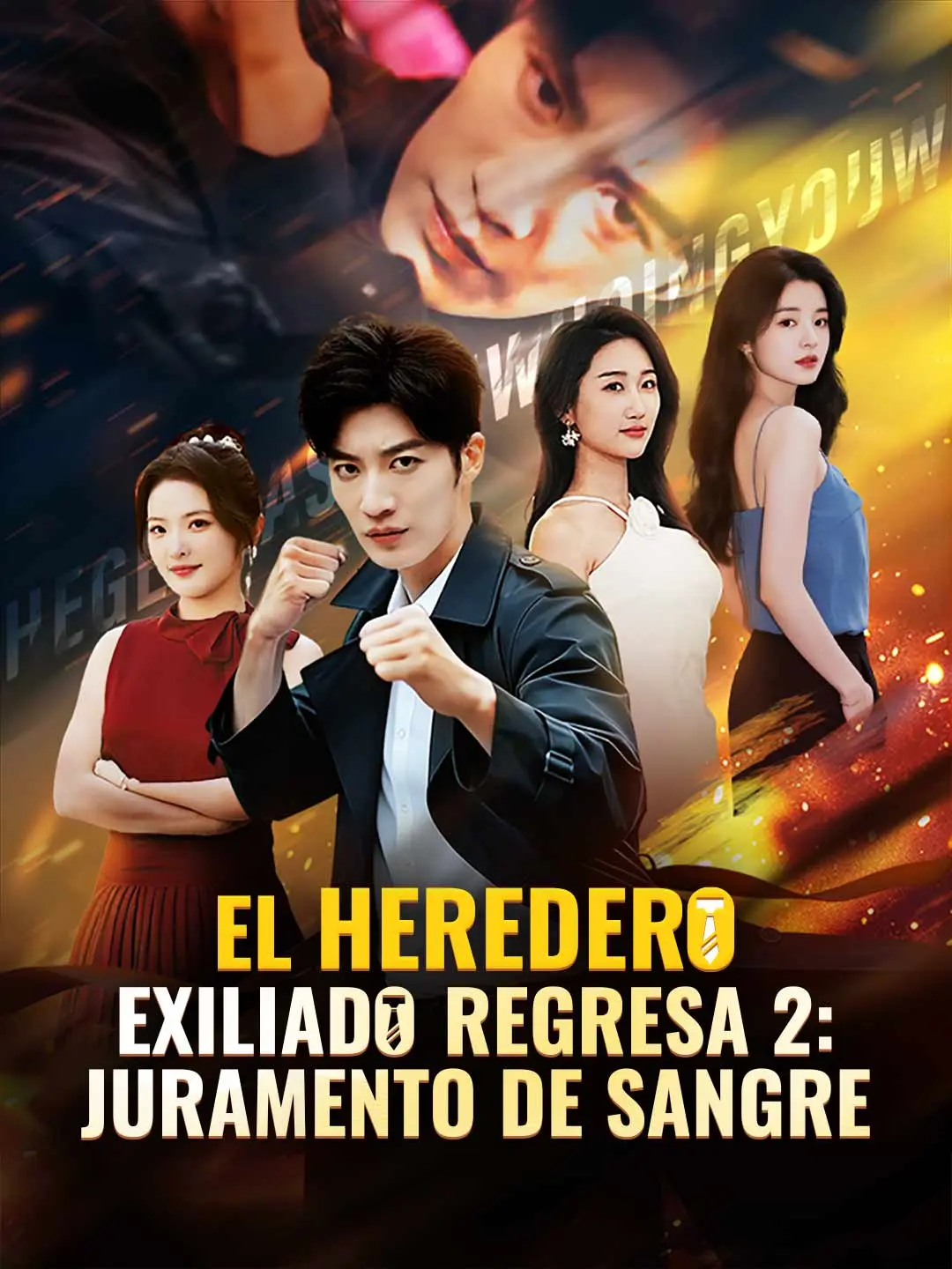 Portada de la miniserie El heredero exiliado regresa 2: Juramento de sangre