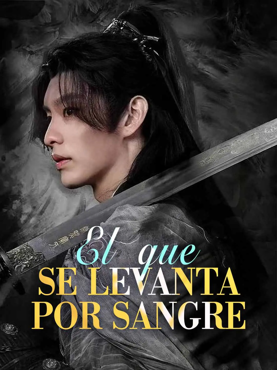 Portada de la miniserie El que se levanta por sangre