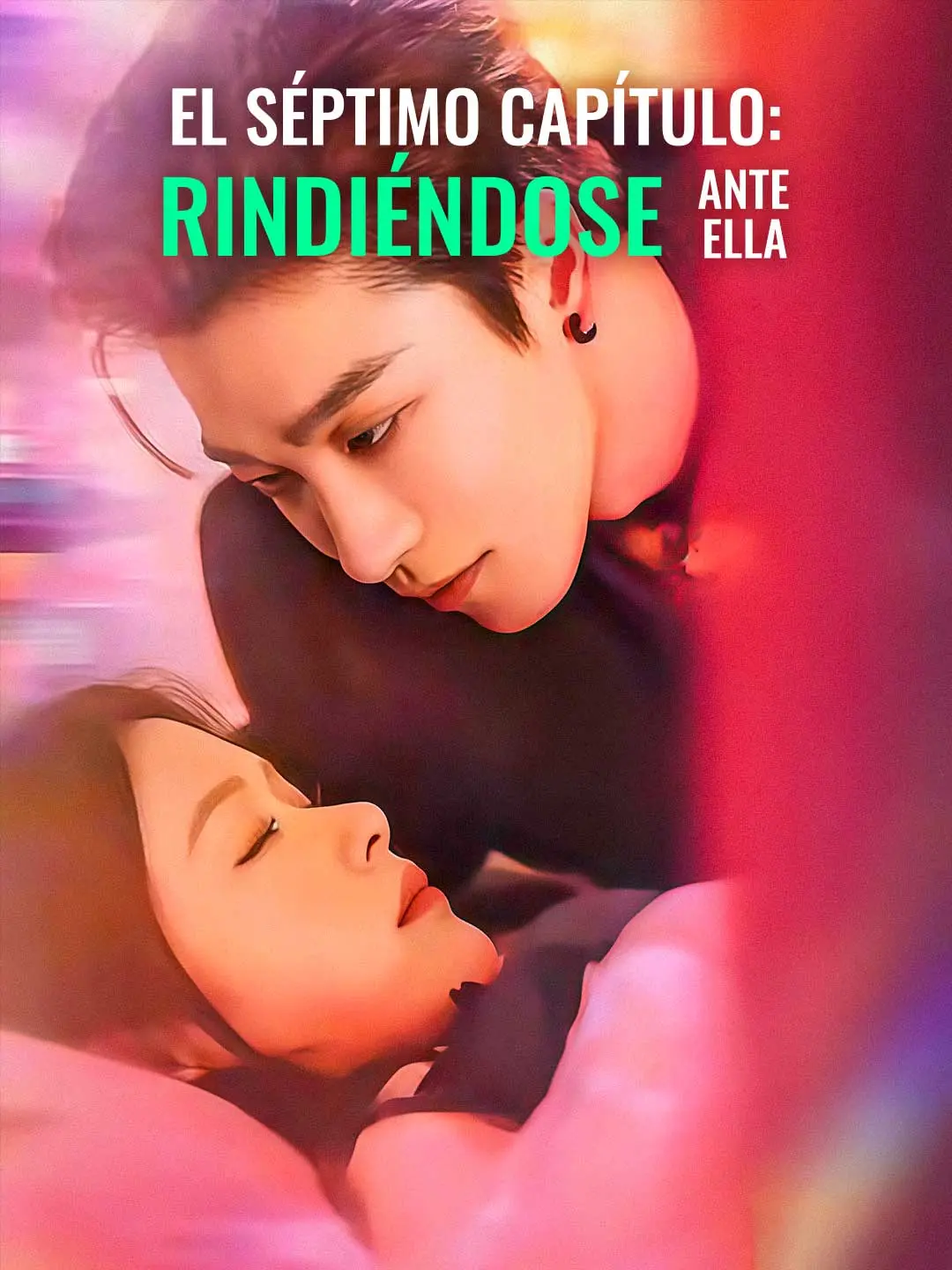 Portada de la miniserie El séptimo capítulo: rindiéndose ante ella