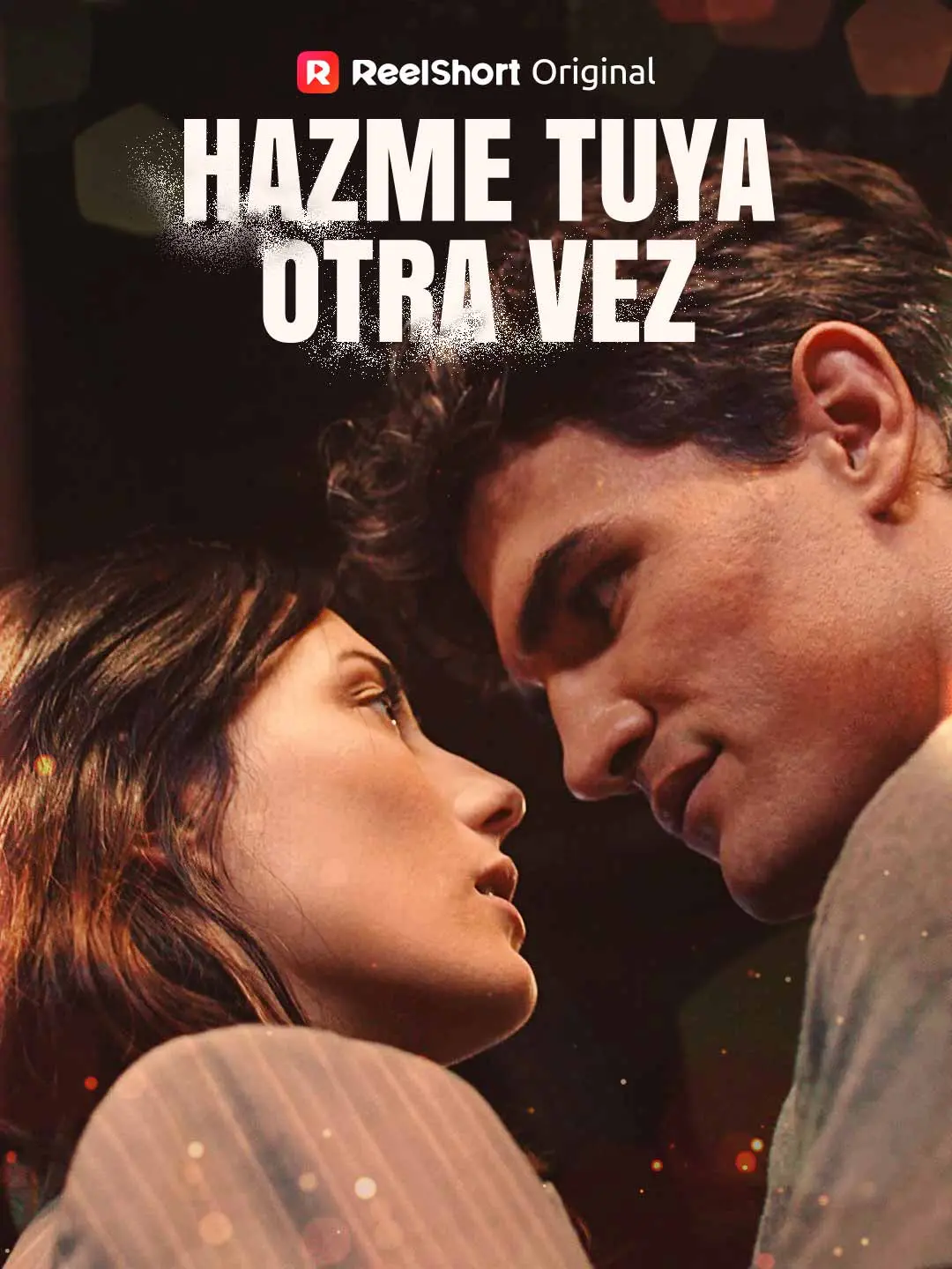 Portada de la miniserie Hazme Tuya Otra Vez
