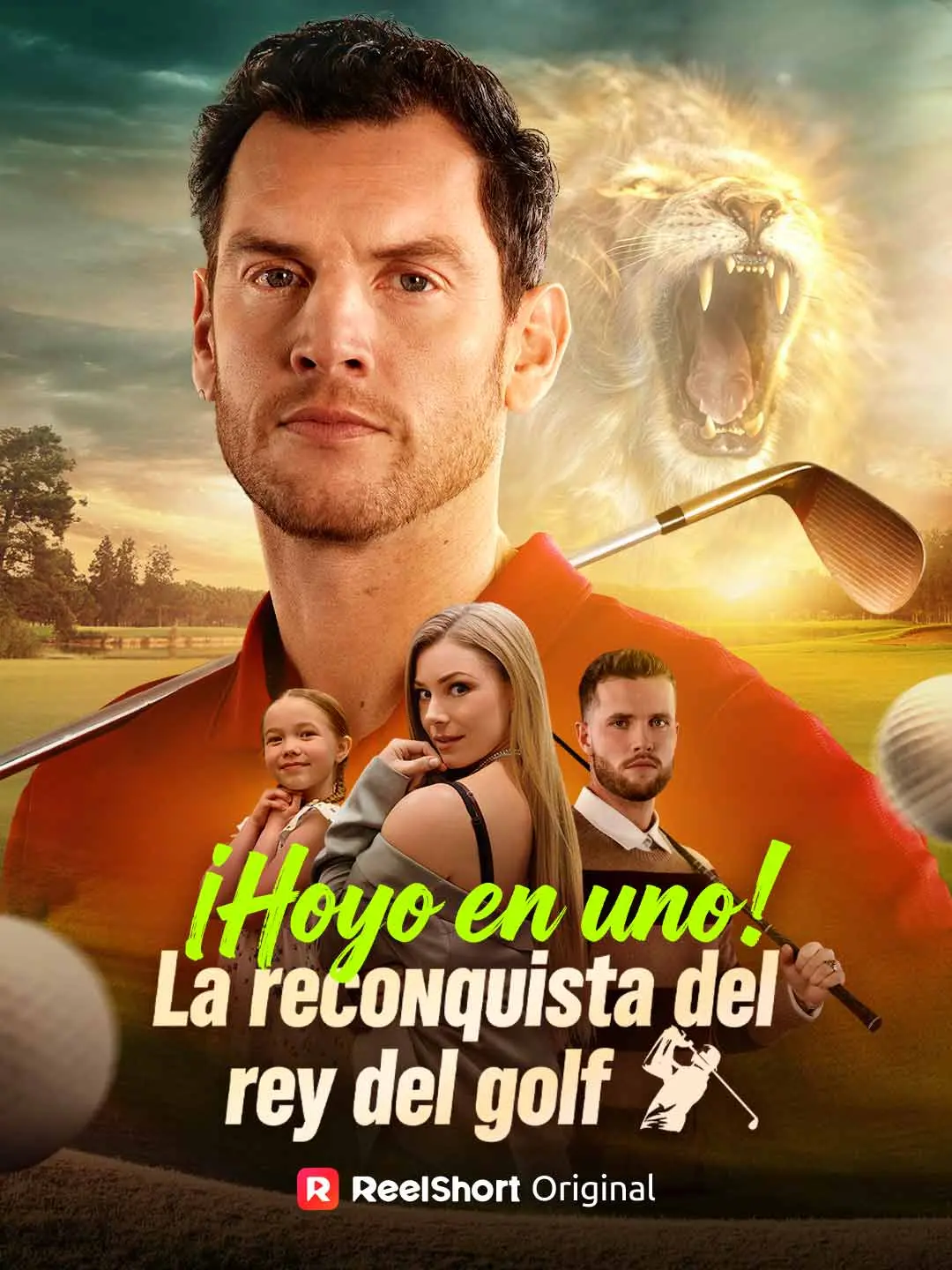 Capa da minissérie ¡Hoyo en uno! La reconquista del rey del golf