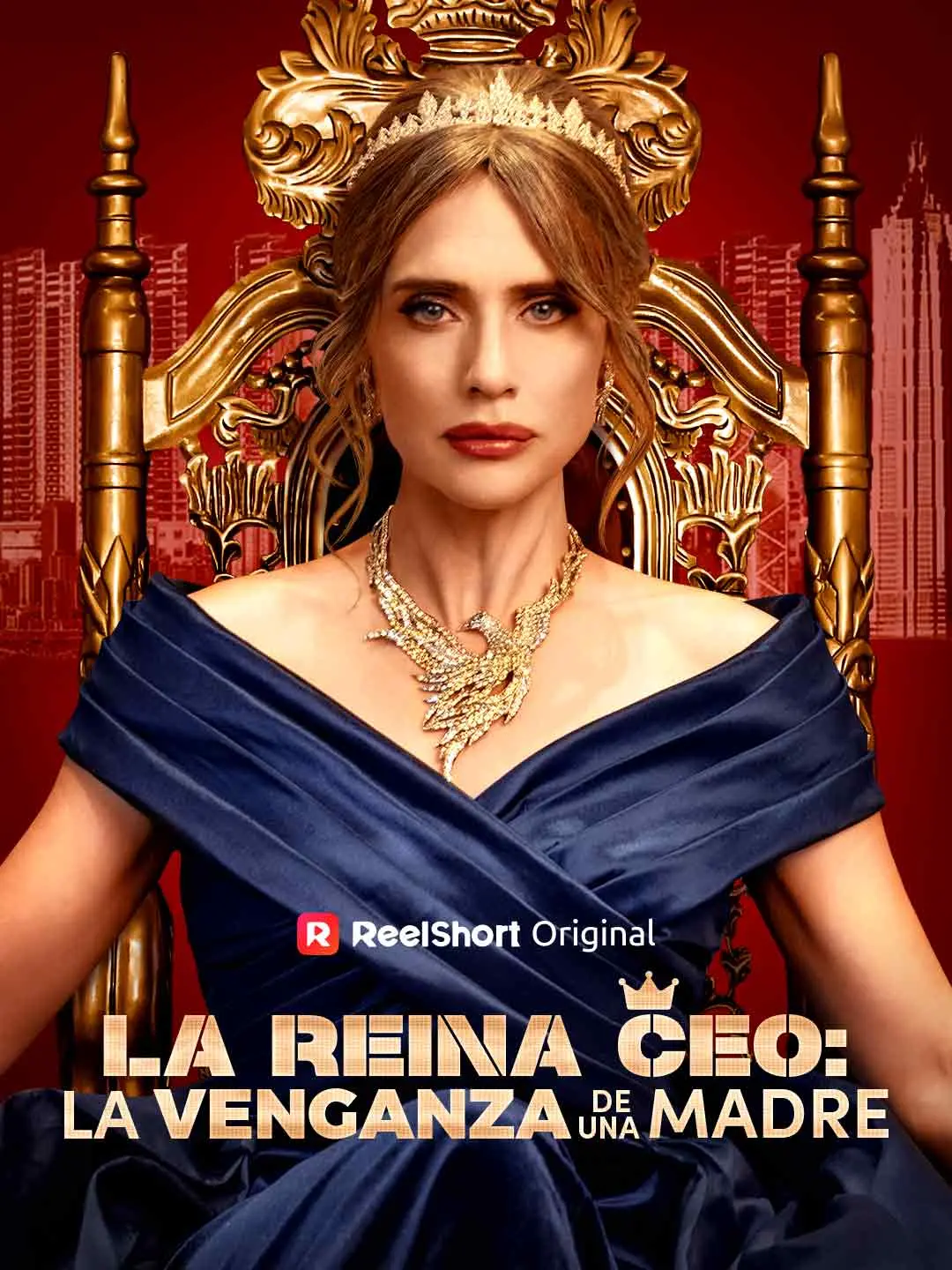 Capa da minissérie La Reina CEO: La Venganza De Una Madre