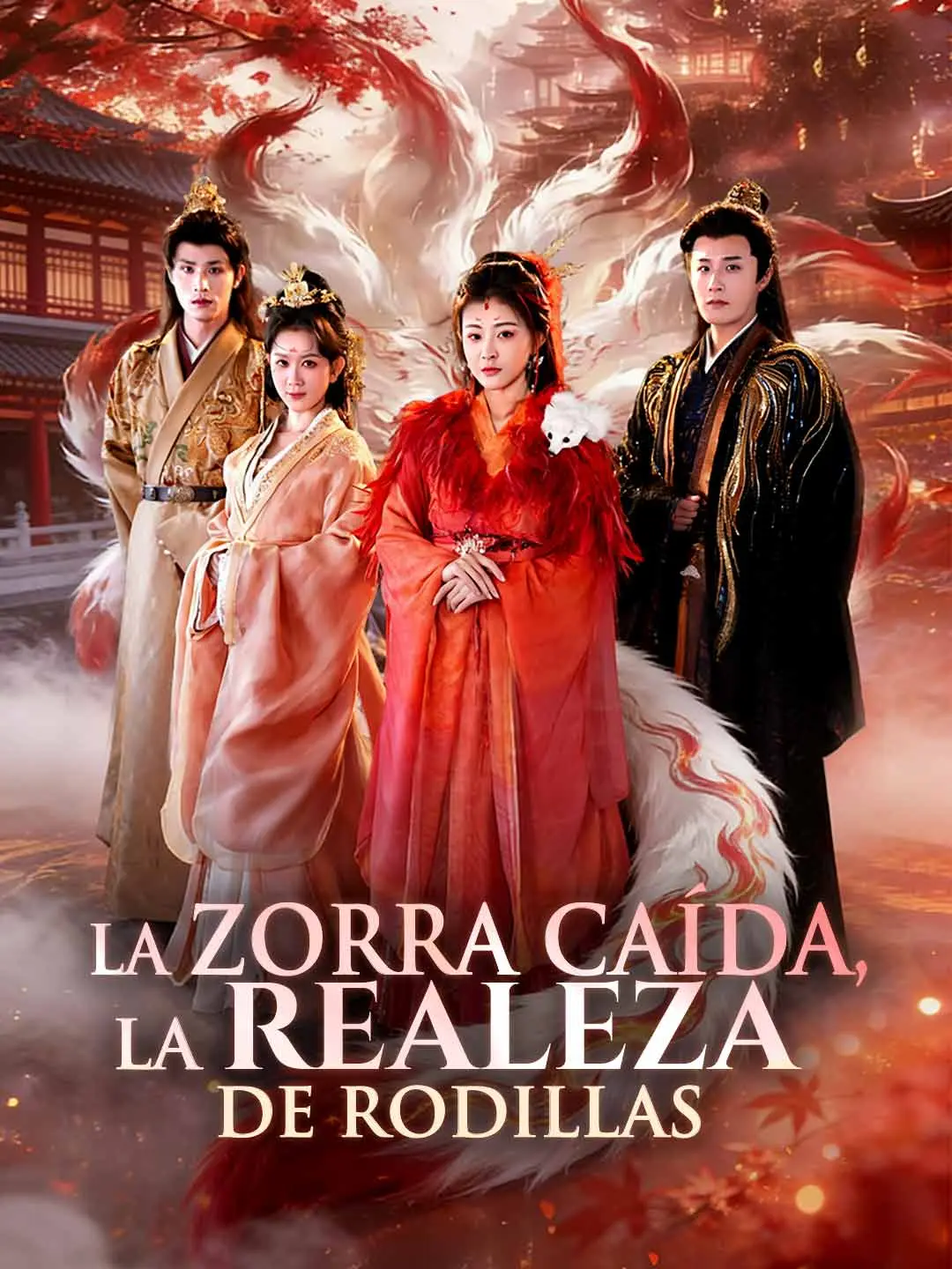 Portada de la miniserie La zorra caída, la realeza de rodillas