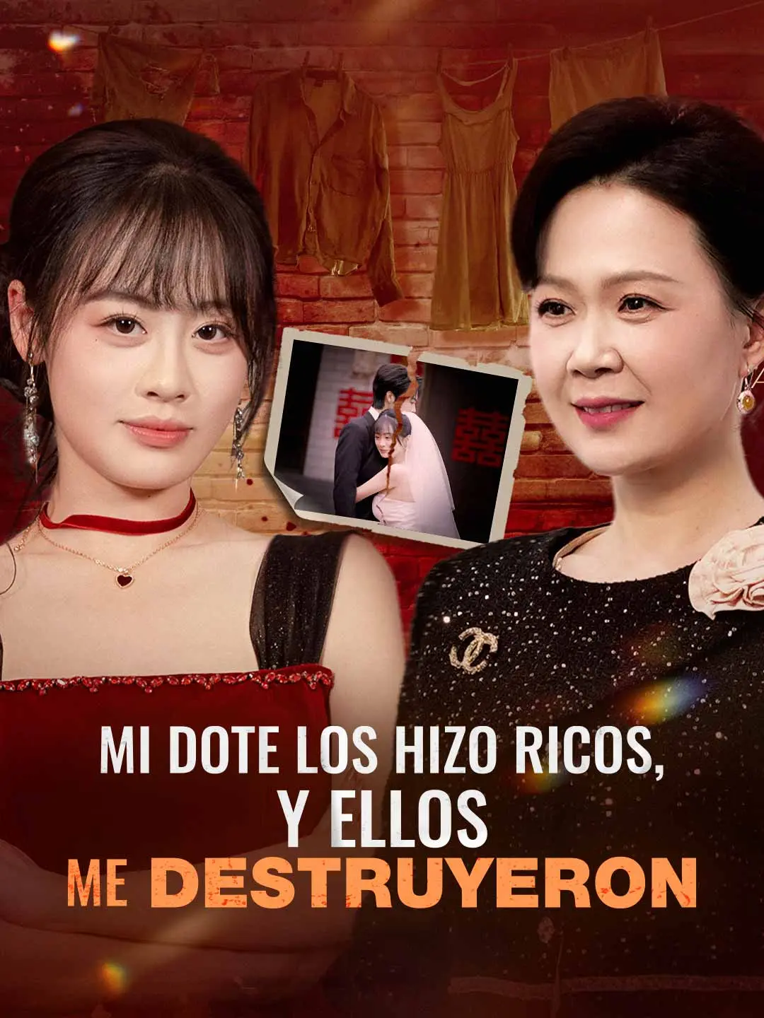 Portada de la miniserie Mi dote los hizo ricos, y ellos me destruyeron