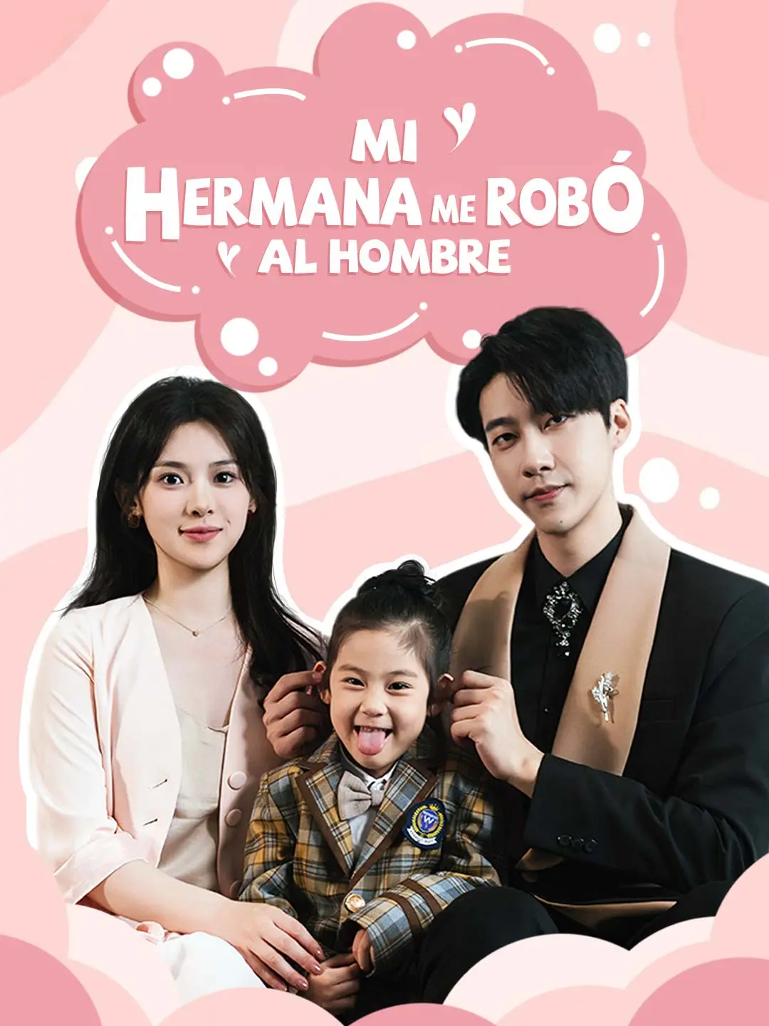 Portada de la miniserie Mi Hermana Me Robó al Hombre