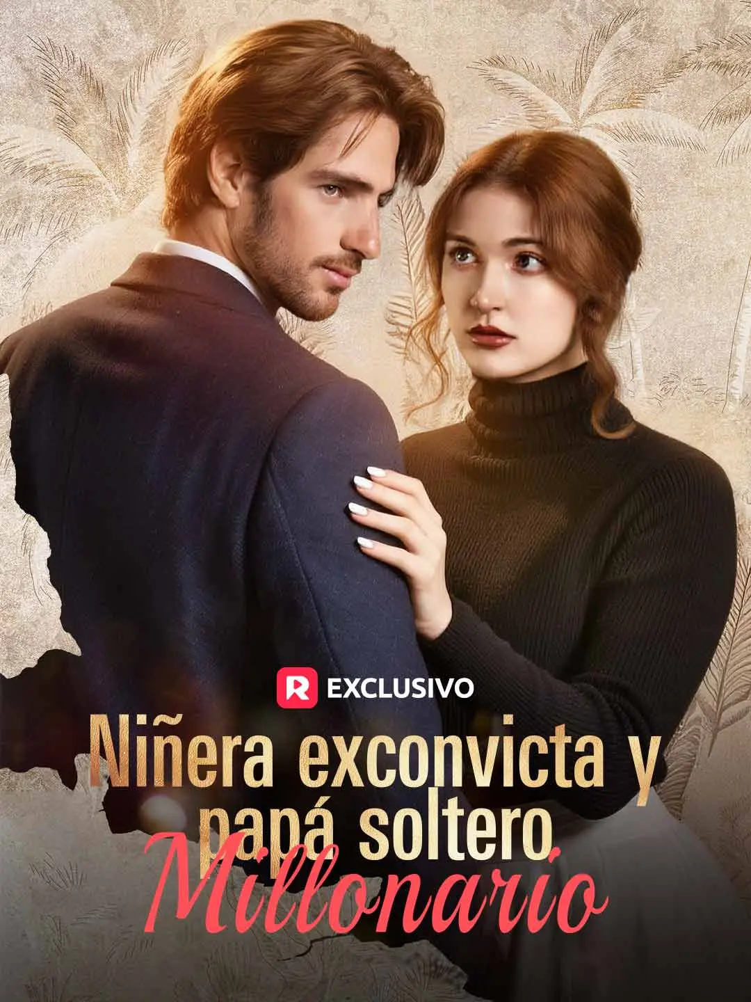 Portada de la miniserie Niñera exconvicta y papá soltero millonario