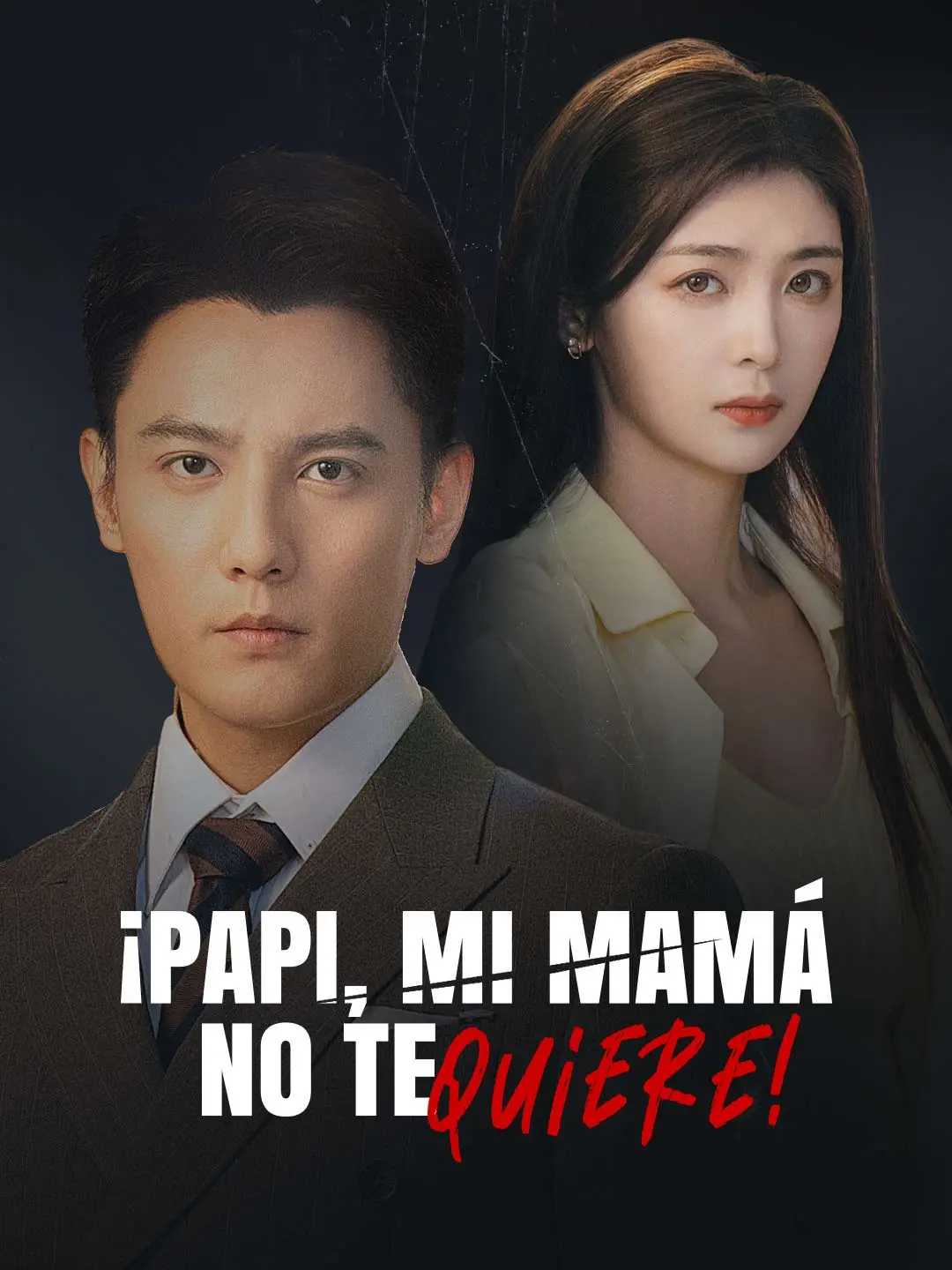 Portada de la miniserie ¡Papi, mi mamá no te quiere!