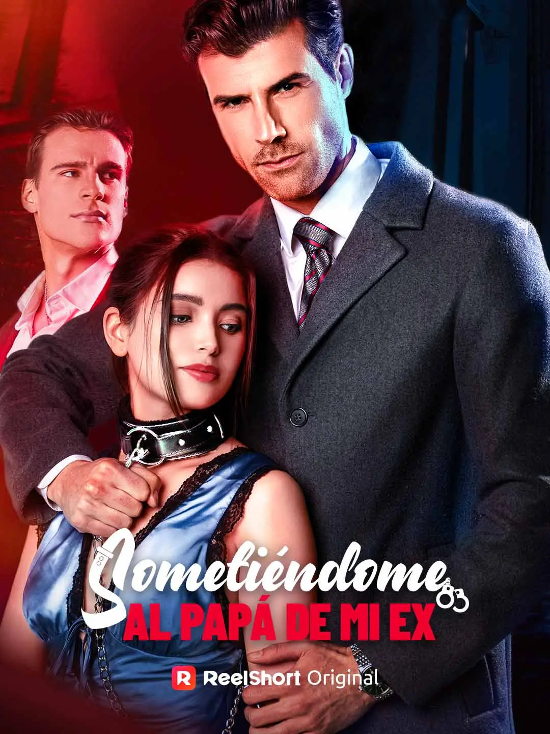 Portada de la miniserie Sometiéndome al Papá de Mi Ex