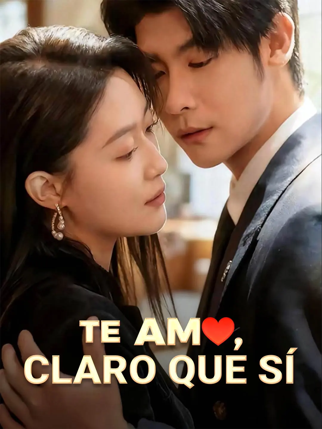 Portada de la miniserie Te amo, claro que sí
