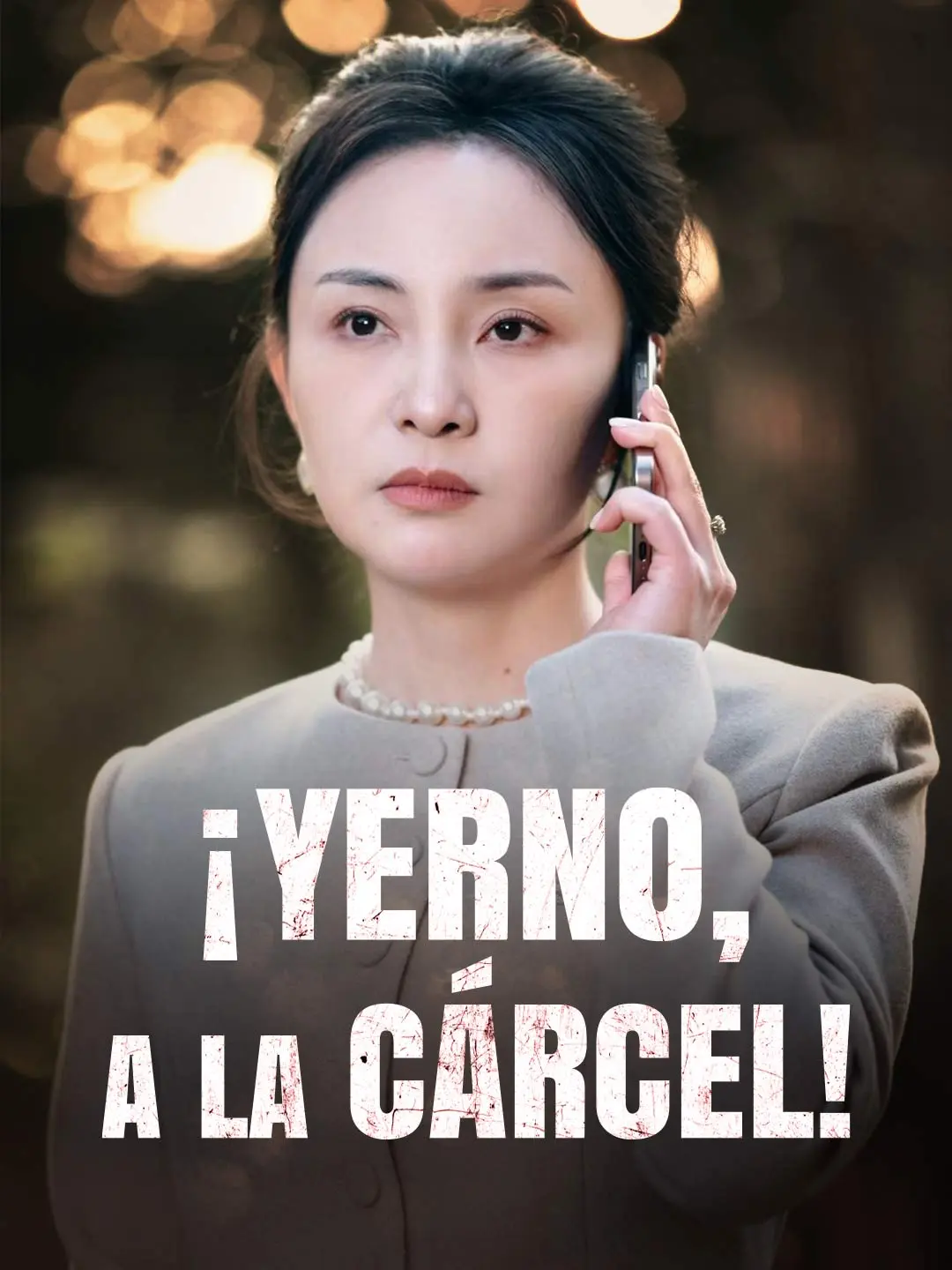 Capa da minissérie ¡Yerno, a la cárcel!